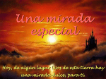 Una mirada especial