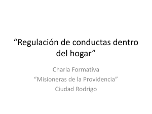 Regulaci&oacute;n de conductas dentro del hogar