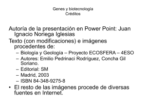 Genes y biotecnologías - Educastur Hospedaje Web