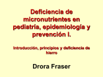 Pediatric Micronutrient Deficiencies, Epidemiology and prevention I