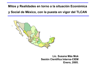 "Evolución más reciente de la economía mexicana".