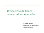 Perspectivas de futuro en marcadores tumorales