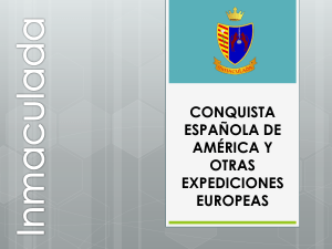 conquista española de américa y otras expediciones europeas