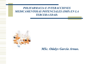 Polifarmacia e Interacciones Medicamentosas Potenciales (IMP)