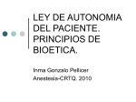 LEY DE AUTONOMIA DEL PACIENTE. PRINCIPIOS DE BIOETICA.