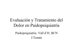 [PPS]Evaluación y tratamiento del dolor en Paidopsiquiatría