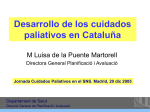 Desarrollo de los cuidados paliativos en Cataluña