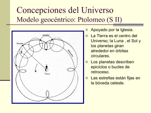 Concepciones del Universo Modelo geocéntrico: Ptolomeo (S II)