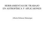 HERRAMIENTAS DE TRABAJO EN ASTROFÍSICA Y APLICAIONES