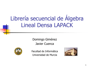Factorización LU. LAPACK - Departamento de Informática y Sistemas