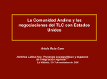 La Comunidad Andina y las negociaciones del TLC con Estados
