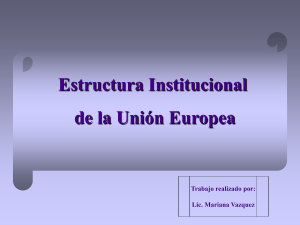 Estructura Institucional de la Unión Europea (material