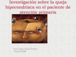 Investigación sobre la queja hipocondríaca en el paciente de