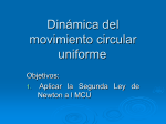 Dinámica del movimiento circular uniforme