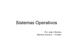 Sistemas Operativos - Por Jose L Ramirez