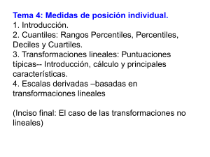 4.3 Transformaciones lineales. Puntuaciones típicas