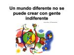 Un mundo diferente no se puede crear con gente