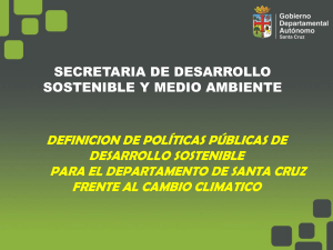 Diapositiva 1 - Gobierno Autónomo Departamental de Santa Cruz