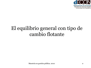 El equilibrio general con tipo de cambio flotante