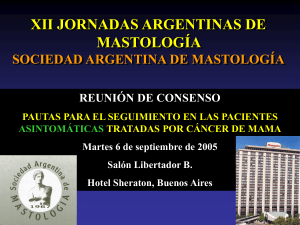 Estadificacion y Seguimiento - Sociedad Argentina de Mastología