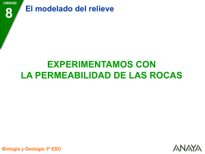 Experimentamos con la permeabilidad de las rocas