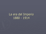 La era del Imperio 1880 - 1914