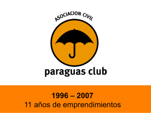 La Asociación Civil Paraguas Club es una ONG