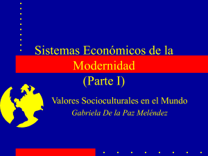 Sistemas Económicos de la Modernidad (Parte I)