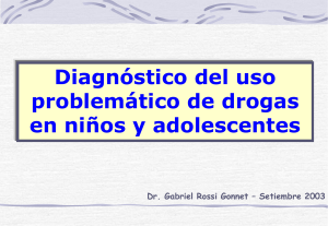 Diagnóstico del uso problemático de drogas en niños y adolescentes