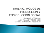 trabajo, modos de producción y reproducción social