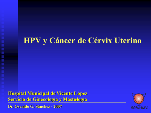 HPV y Cáncer de Cérvix Uterino Hospital Municipal de Vicente