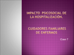 Clase 7 impacto psicosocial de la hospitalización