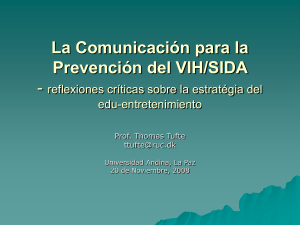 La Comunicación para la Prevención del VIH/SIDA