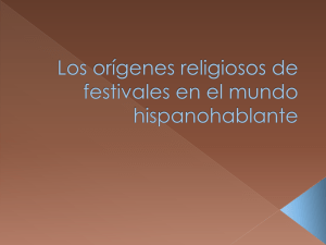 Las orígenes religiosas de festivales en el mundo