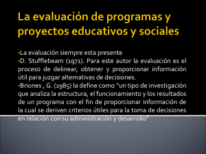 La evaluación de programas y proyectos educativos y sociales