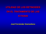 retinoides - Asociación Española de Ictiosis