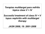 Terapias multitarget para nefritis lúpica clase V + IV Succesful
