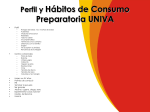 Perfil y Hábitos de Consumo Preparatoria UNIVA