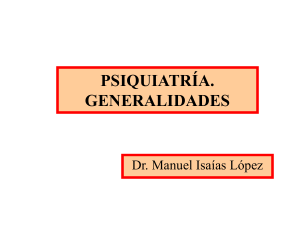 Generalidades de psiqiatria - Dr. Calanda