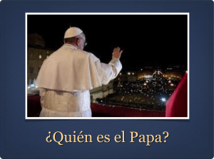 ¿Quién es el Papa?