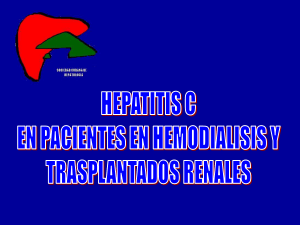 Hepatitis C en pacientes en diálisis y trasplantados renales