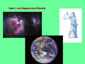 Tema 1. Los Orígenes de la Filosofía