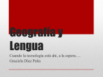 Geografía-Lengua y TICs - Ciencias Sociales Graciela Díaz Peña