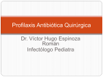 Profilaxis Antibiótica Quirúrgica