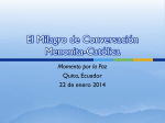 El Milagro de Conversacion Menonita-Catolica