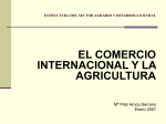 El Comercio Internacional y la Agricultura