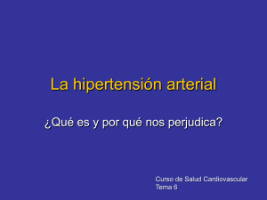Tema 6. La hipertensión arterial.
