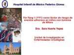 Hospital Infantil de México Federico Gómez Dra. Sara Huerta Yepez