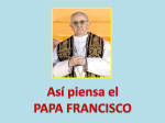 Asi piensa el Papa Francisco.pps