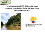 La Iniciativa Yasuni-ITT del Ecuador, para mantener el crudo bajo